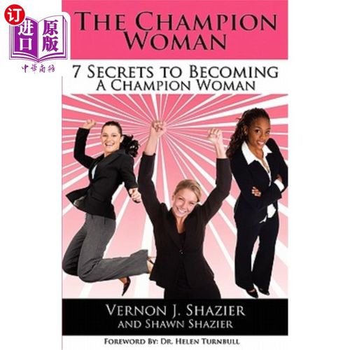 【中商海外直订】the champion woman: 7 secrets to becoming a cham