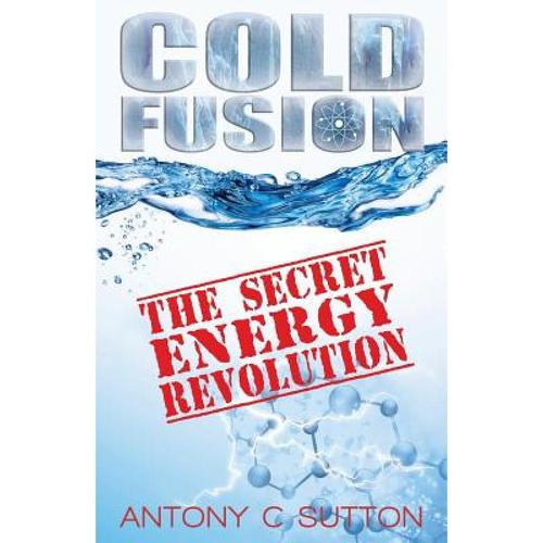 预订 cold fusion - the secret energy revo. [9781939438355]