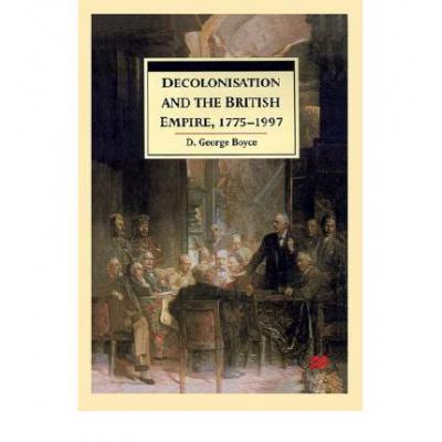 预订 decolonisation and the british empire, 1775-.