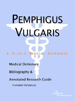 【预售】pemphigus vulgaris - a medical dictionary