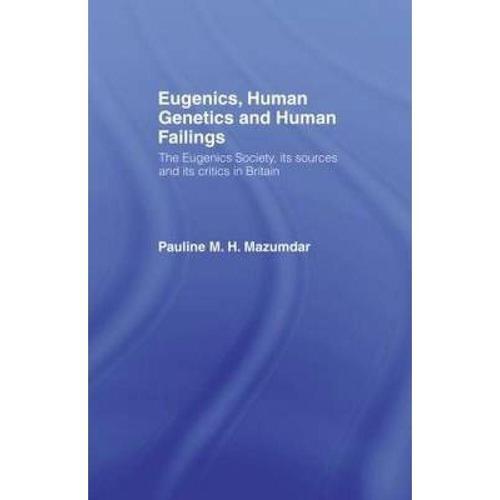 预订 eugenics, human genetics and human failings:.
