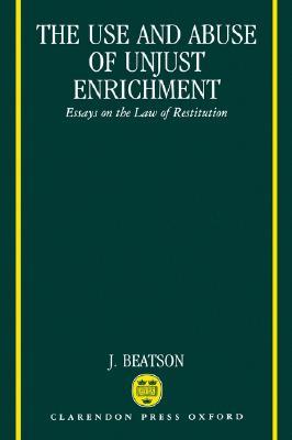 【预订】the use and abuse of unjust enrichment