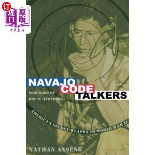 【中商海外直订】navajo code talkers 纳瓦霍语代码使用者