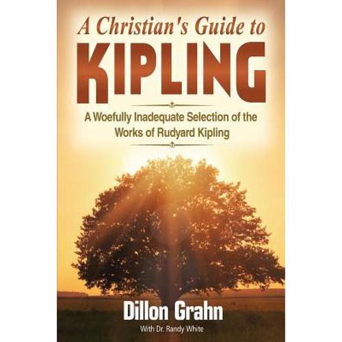 预订 kipling for christians: a woefully i. [9781945774096]