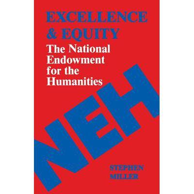 预订 excellence and equity: the national endowmen.