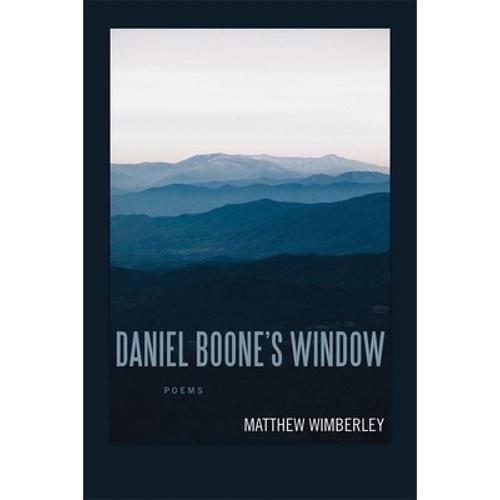 预订 daniel boone"s window: poems [9780807175682]
