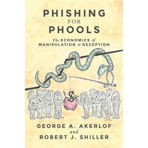 预订phishing for phools:the economics of manipulation and