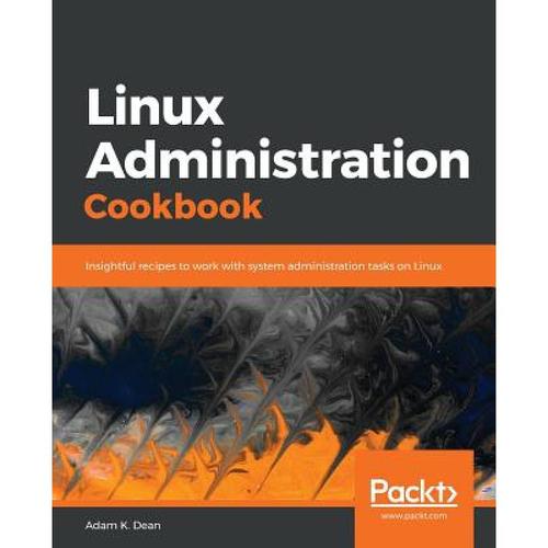 预订 linux administration cookbook: insig. [9781789342529]