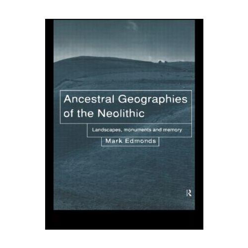 【预订】ancestral geographies of the neolithic: l