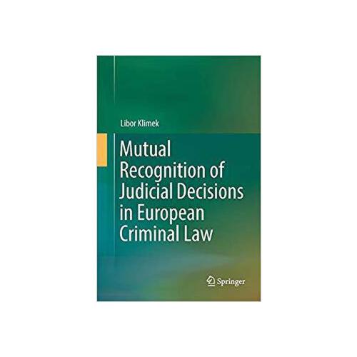 【预订】mutual recognition of judicial decisions in european