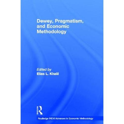 预订 dewey, pragmatism and economic metho. [9780415647229]