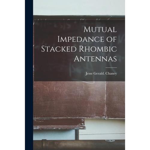 预订 mutual impedance of stacked rhombic . [9781015157798]
