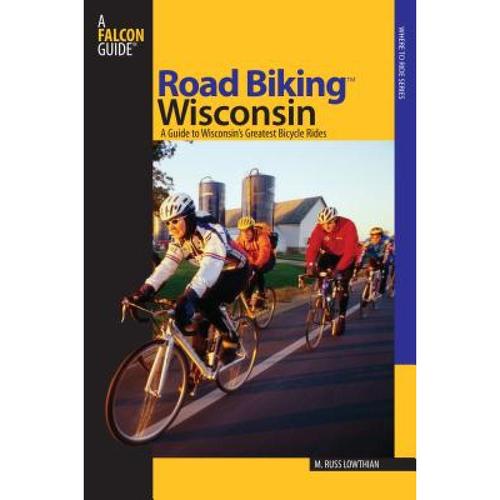 预订 road biking(tm) wisconsin: a guide t. [9780762738007]