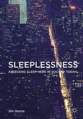 预订 sleeplessness: assessing sleep need . [9783319327914]