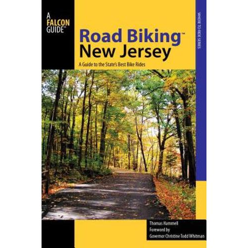 预订 road biking(tm) new jersey: a guide . [9780762742882]