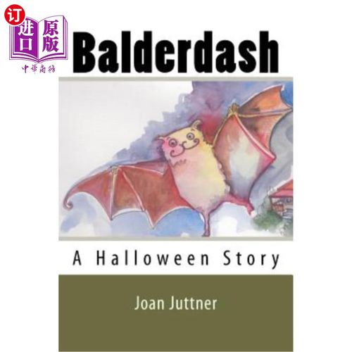 【中商海外直订】balderdash: a halloween story