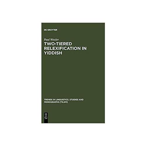 【预订】two-tiered relexification in yiddish 9783110172584