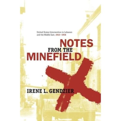 预订 notes from the minefield: united sta. [9780231140119]