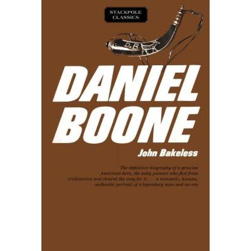 预订 daniel boone: master of the wilderness [9780811736770]