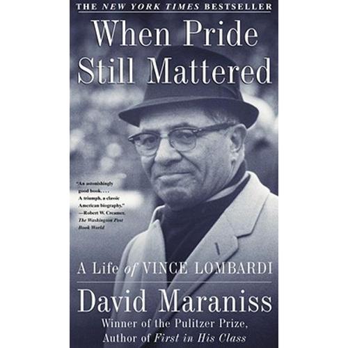 预订 when pride still mattered: a life of. [9780684870182]