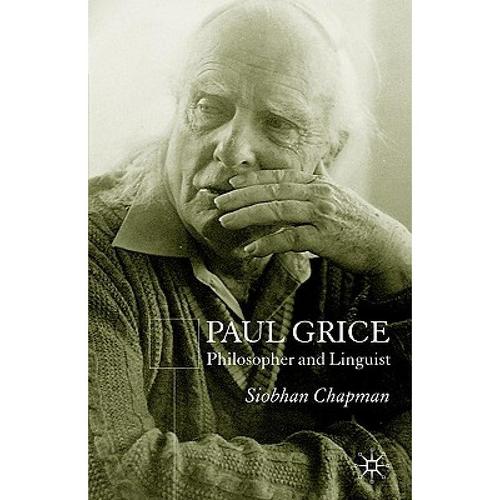 预订 paul grice: philosopher and linguist [9781403902979]