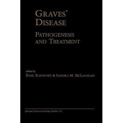预订 graves" disease : pathogenesis and treatment