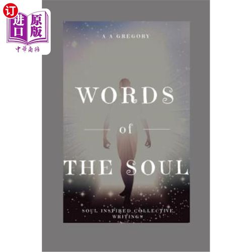 【中商海外直订】words of the soul: soul inspired collective