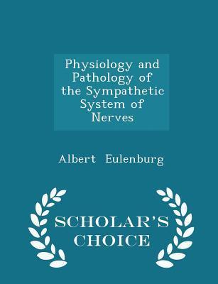 预订physiology and pathology of the sympathetic syst