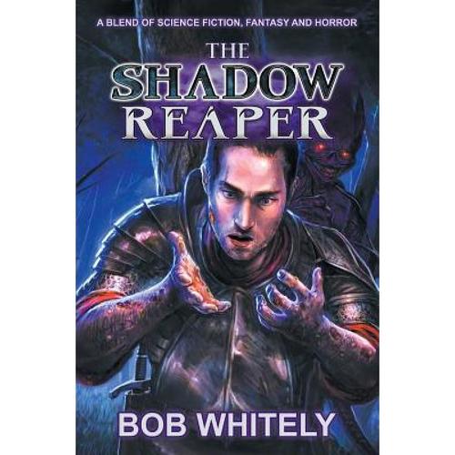 预订 the shadow reaper: a blend of science fictio.