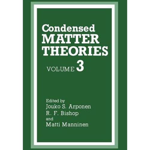预订 condensed matter theories [9781461282716]