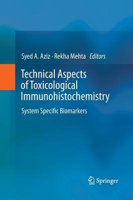 【预售】technical aspects of toxicological immunohistochemistry