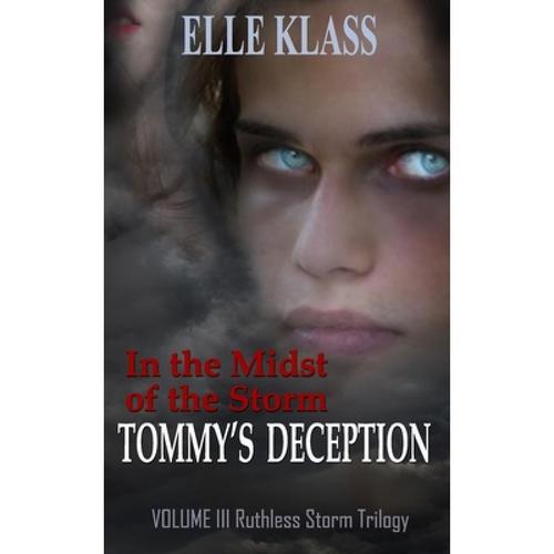 预订 in the midst of the storm tommy"s de. [9780692784006]