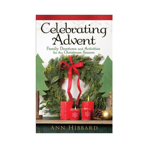 【预订】celebrating advent: family devotions and activities for
