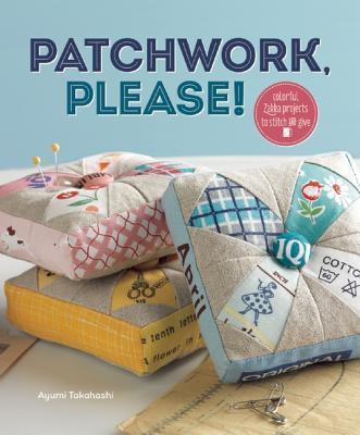 【预订】patchwork, please!: colorful zakka