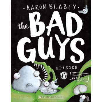 the bad guys episode 6: alien vs bad guys
