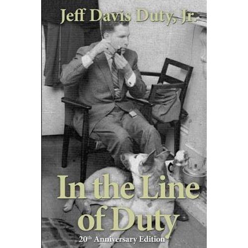 预订 in the line of duty [9780692343616]