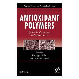 【预订】antioxidant polymers: synthesis