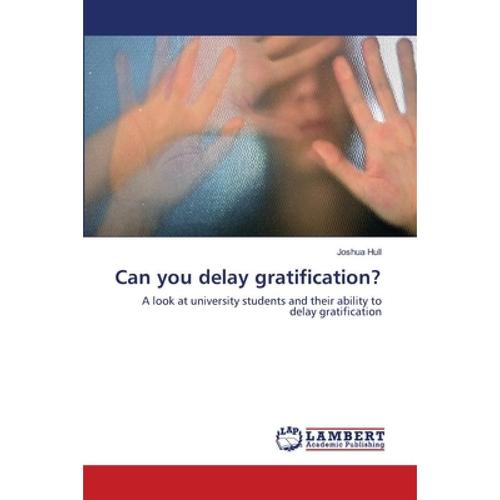 预订 can you delay gratification? [9783659127120]