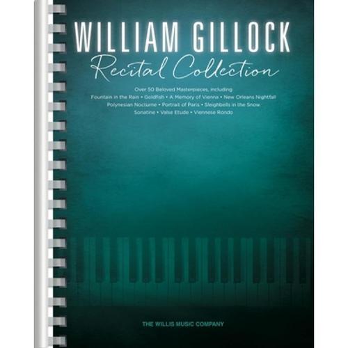 预订 william gillock recital collection: . [9781495080289]