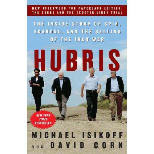 预订 hubris: the inside story of spin, scandal, a. 英文原版