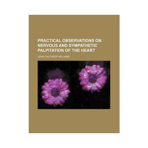【预订】practical observations on nervous and sympathetic