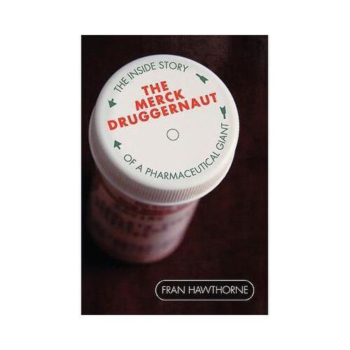 【预订】the merck druggernaut: the inside story of a