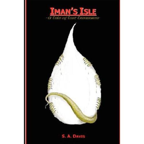 预订 iman"s isle - a tale of lost treasures [9780615149363]