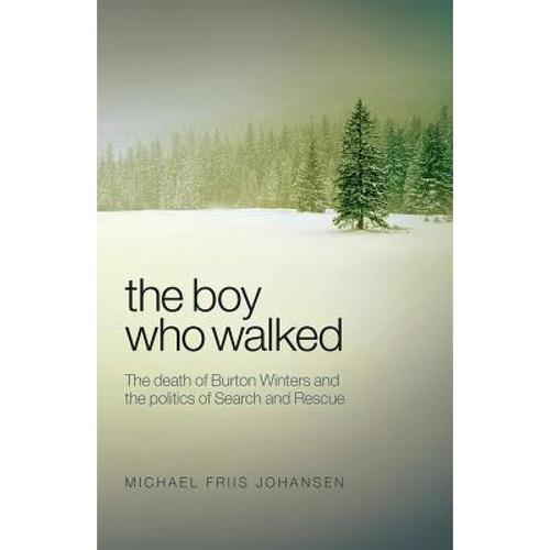 预订 boy who walked: the death of burton . [9781927099247]