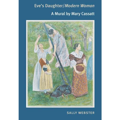 预订 eve"s daughter/modern woman: a mural. [9780252075964]