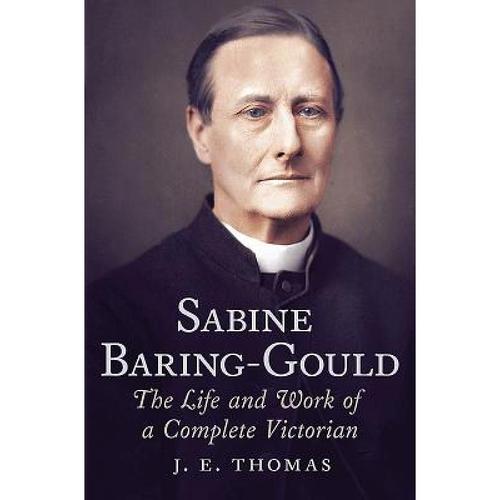 预订 sabine baring-gould: the life and wo. [9781781554593]