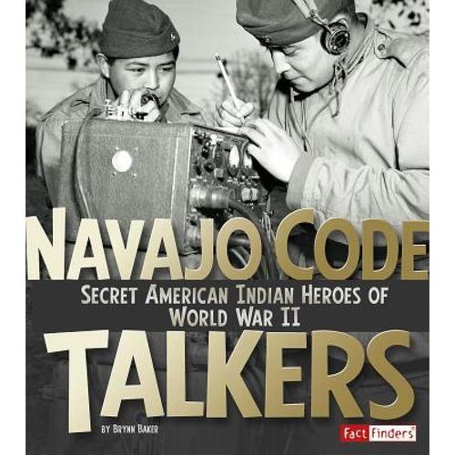 预订 navajo code talkers: secret american. [9781491449059]