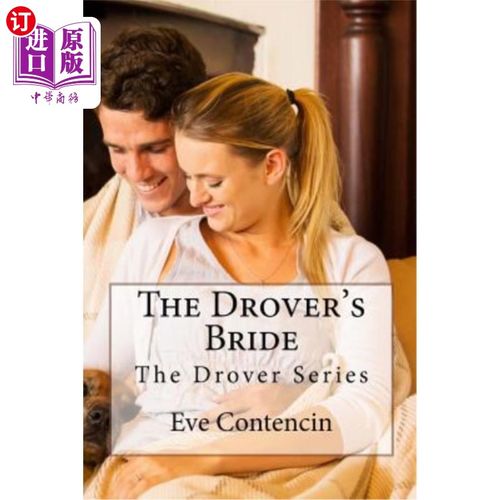 【中商海外直订】the drovers bride: the drover series drovers新娘