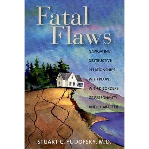 预订 fatal flaws: navigating destructive . [9781585622146]