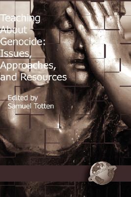 【预售】teaching about genocide: issues, approaches, and